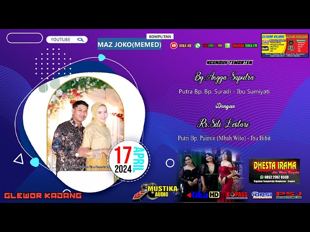 🔴LIVE WEDDING Bg.Angga Saputra & Rr.Siti Lestari 🎼DHESTA IRAMA MUSIC🔊 MUSTIKA AUDIO📽️RIKA HD/FUll HD class=