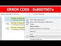 Fix Error Code 0x8007007e Your Printer Has Experienced An Unexpected Configuration On Windows 10