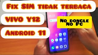 Cara mengatasi SIM tidak terbaca pada VIVO Y12, TESTED