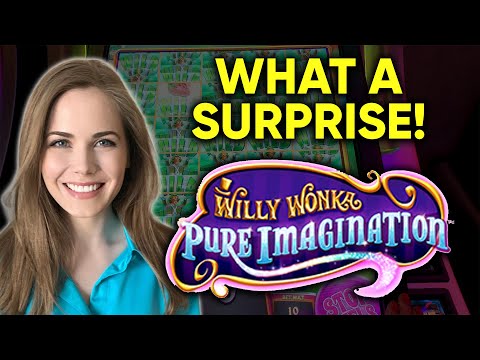 Surprisingly Good BONUS! Pure Imagination Slot Machine!