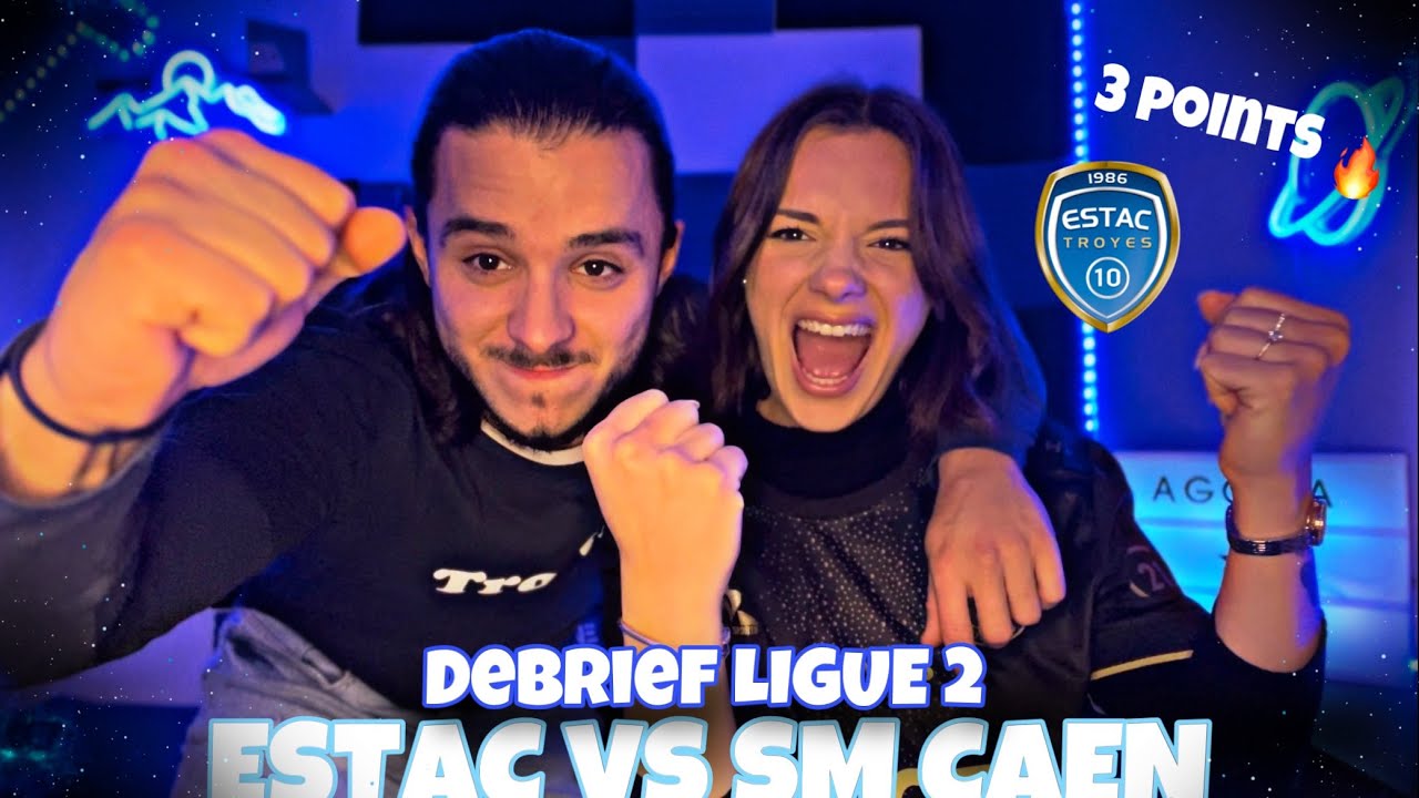 ✨ASMR FOOTBALL| DEBRIEF LIGUE 2 | ESTAC VS SM CAEN ⚽️ ( la délivrance 🥹😮‍💨)#2
