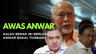 KALAU INI BERLAKU, ANWAR BAKAL TUMBANG…