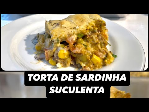 TORTA DE SARDINHA SUCULENTA