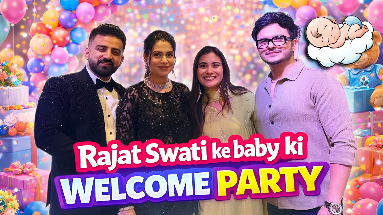 Rajat Swati ke baby ki Welcome Party par gaye 😍