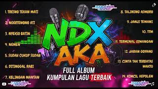 Download Lagu NDX AKA FULL ALBUM TERBARU 2025 🎶 | KUMPULAN LAGU NDX AKA TERBAIK \u0026 TERPOPULER #ndxaka #hiphop MP3 Download Lagu NDX AKA FULL ALBUM TERBARU 2025 🎶 | KUMPULAN LAGU NDX AKA TERBAIK \u0026 TERPOPULER #ndxaka #hiphop MP3