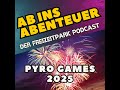 So waren die Pyro Games 2025  im Heide Park