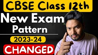 CBSE Class 12th Board Exam 2024 Pattern Changed | CBSE 2023-24 New Exam Pattern screenshot 4