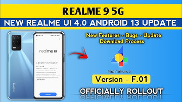 Realme 9 5G New Software Update F.01/Realme 9 5g UI 4.0 Android 13 update/New Features/December 2022