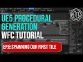 UE5 Procedural Generation in Blueprints – Wave Function Collapse Ep.6: Spawning the First Tile