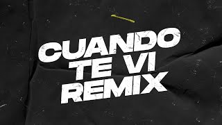 CUANDO TE VI (Remix)  Crossover #5 - Maria Becerra, Trueno, Big One - Samuel E Scalise x Elias Gomez