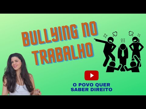 Vídeo: Bullying No Local De Trabalho: Como Identificar E Gerenciar O Bullying