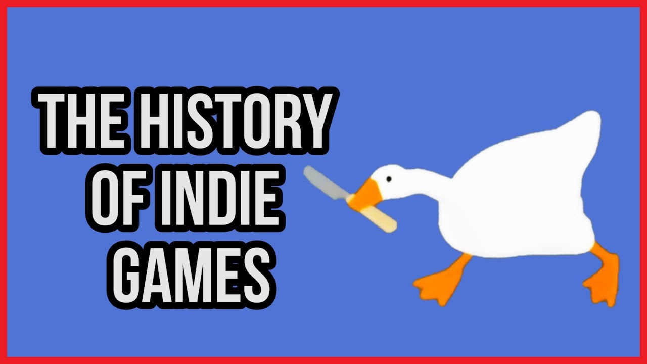 The History of Indie Games