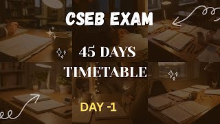 CSEB EXAM 📚45Days study plan 📖 