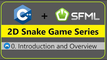 0. Introduction and Overview | 2D Snake Game - C++ & SFML #DevKage