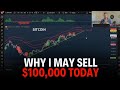 Why I Might Sell $100,000 in Crypto Today 🚀