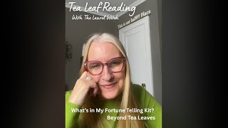 What’s in My Fortune Telling Kit (Beyond Tea Leaves) 