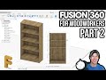 Modeling a Bookshelf in Fusion 360 - Fusion 360 for Woodworkers Part 2