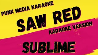 SUBLIME ✴ SAW RED  ✴ KARAOKE INSTRUMENTAL ✴ PMK