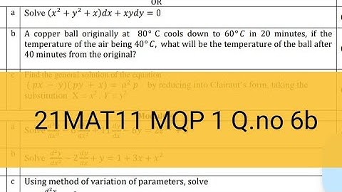 [21mat11] Model Question Paper 1- (Q.6b) | Newton