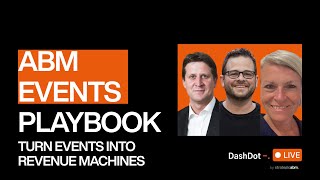 The ABM Events Playbook: Turn Events into Revenue Machines