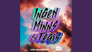 Ingen minns en fegis