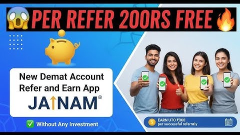 "$200 FREE! with this Refer and Earn App💸 New demat Application ✅