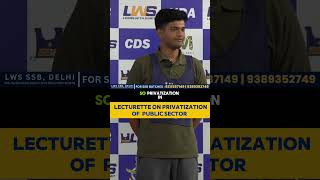 Lecturette on Privatization of Public Secto - Pros, Cons & Economic Impact #lws #ndaexam #ssb #viral