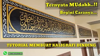 TUTORIAL PEMBUATAN KALIGRAFI DINDING BAGI PEMULA ...!!! #kaligrafipemula #tutorialkaligrafi TUTORIAL PEMBUATAN KALIGRAFI DINDING BAGI PEMULA ...!!! #kaligrafipemula #tutorialkaligrafi