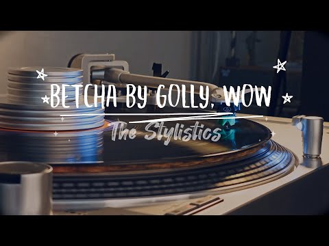 Betcha By Golly, Wow - The Stylistics HD (1974)