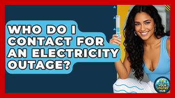 Who Do I Contact For An Electricity Outage? - Your Utilities Hub