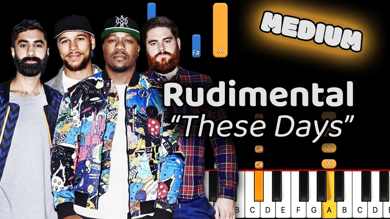 Rudimental These Days Piano Tutorial! (Medium)