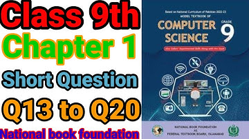 Class 9 Computer Chapter 1 Q13 to Q14 Short Question Solutions FBISE 2025 Federal Board Islamabad