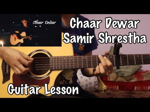 Chaar Dewar - Samir Shrestha | Guitar Lesson