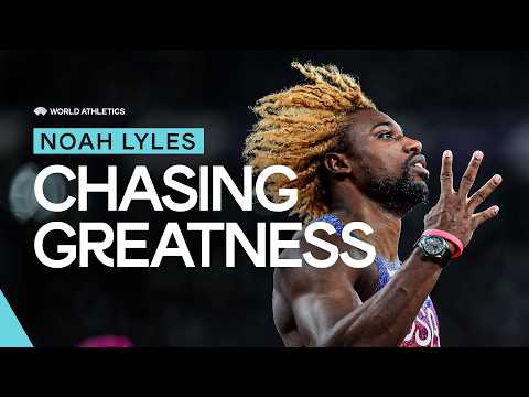 Noah Lyles: The journey to greatness 🌍