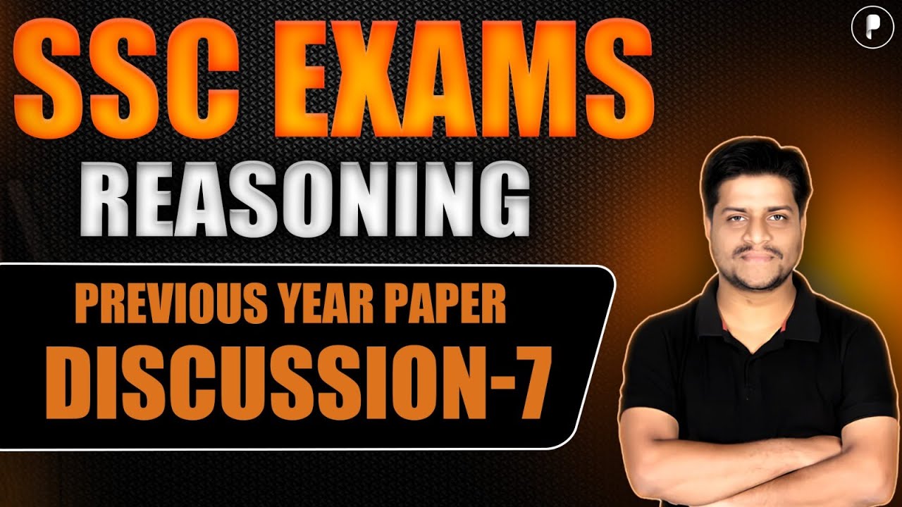 Reasoning Sessions for SSC CGL & CHSL 2025! | Previous Year Reasoning Papers for SSC Exams 2025