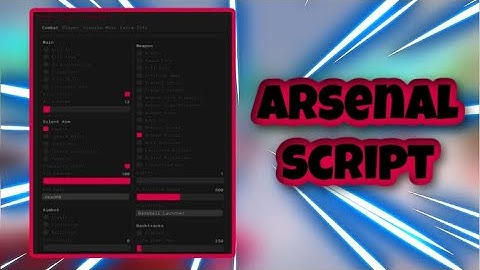 [NEW] Arsenal Script | Aimbot | Esp | Gun Mods | Chams | AND MORE | PASTEBIN