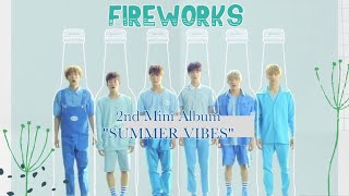 FIREWORKS X ASTRO X 2nd Mini Album 'SUMMER VIBES' [Countdown Live]20160701