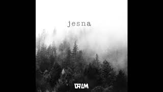 Drum & Irena - Jesna