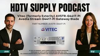 Vitec (formerly Exterity) AVSTR-G4417-PI AvediaStream G4417-PI Gateway Blade