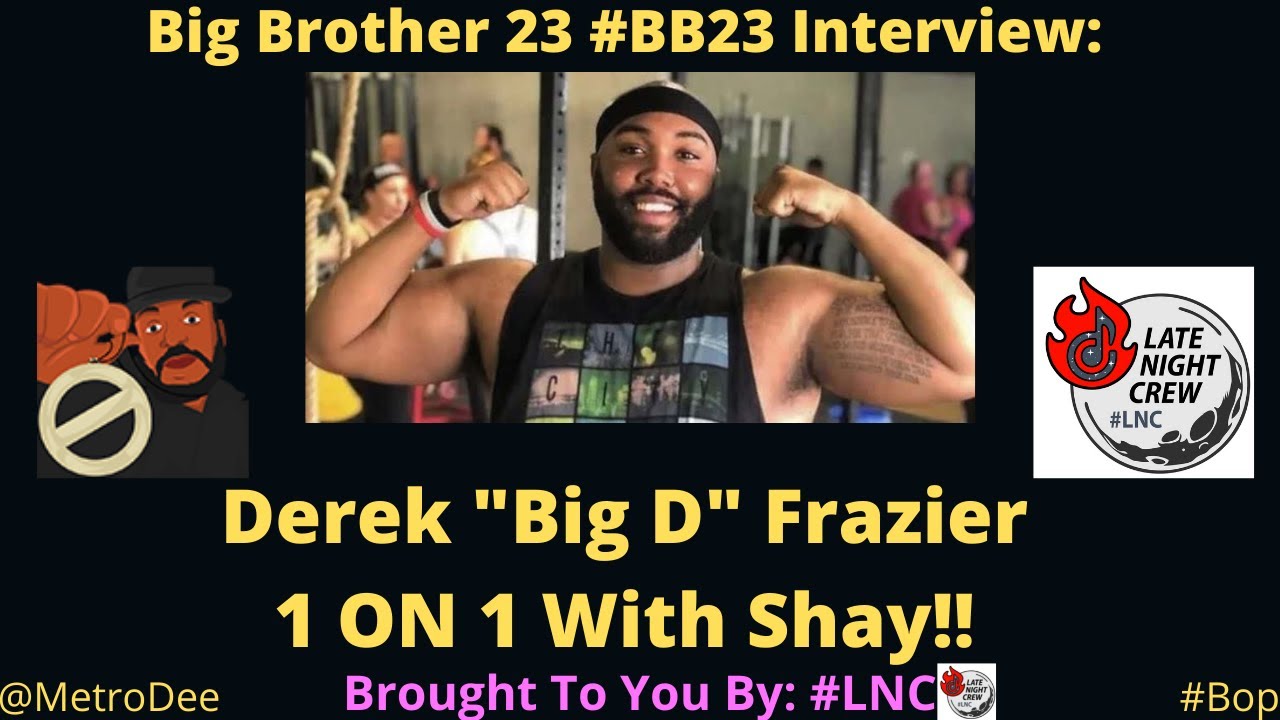 Big Brother 23 #BB23 Interview: Derek “Big D” Frazier 1on1 With Shay… DID HE GET HIS RING BACK?!