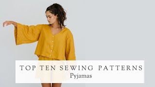 Top 10 Pyjama Sewing Patterns