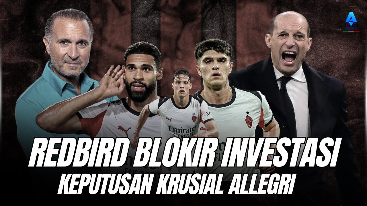 Scudetto Terancam? RedBird Blokir Belanja Januari!