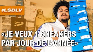 Son but : avoir 365 PAIRES de SNEAKERS 😳 #LSDLV