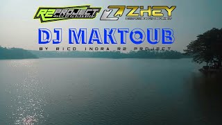 DJ MAKTOUB | BY R2 PROJECT