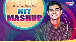 Mahtim Shakib's Hit Mashup 2021 | Mashup Unlimited