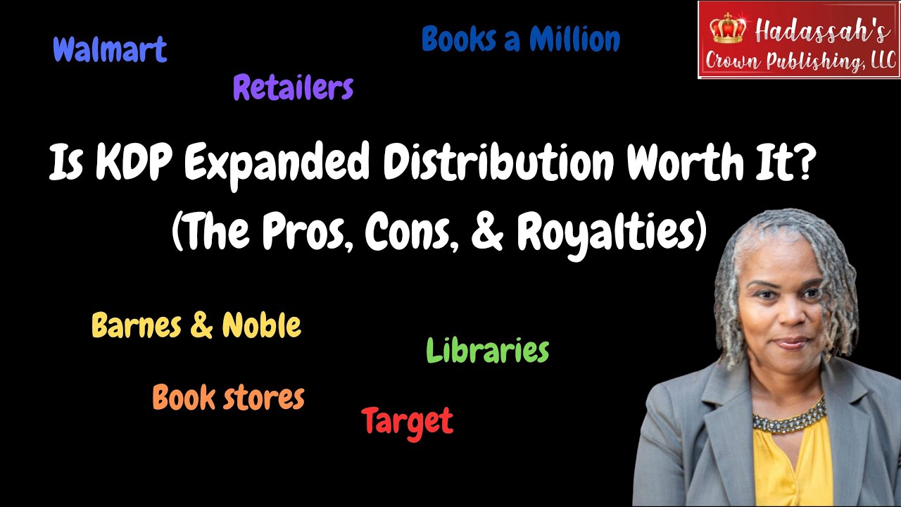 Is KDP Expanded Distribution Worth It? (Pros, Cons, & Royalties) # ...
