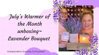 Scentsy’s Warmer of the Month unboxing of Lavender Bouquet