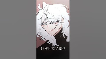 Love Stare? #art #oc #originalcharacter #ocartist #artist #animation #edit #digitalart #animatic
