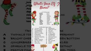 Make an elf name! ✨❤️🎅🏻Disclaimer you don’t have to use your realinfo you can just make it! #xmas