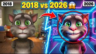 Talking Tom 2018 vs 2026 😱 Huge Upgrade Comparison | Tom Evolution Gameplay